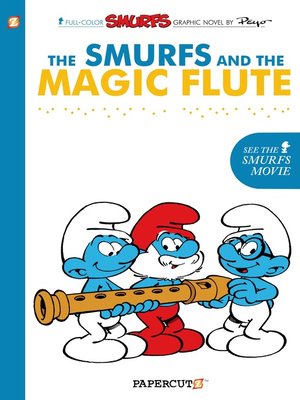 cover image of The Smurfs and the Magic Flute